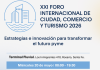 CAME realizará el XXI Foro Internacional de Ciudad, Comercio y Turismo en Rosario