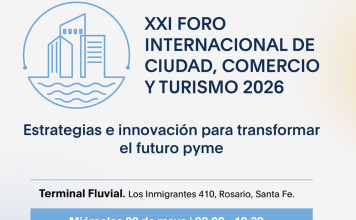 CAME realizará el XXI Foro Internacional de Ciudad, Comercio y Turismo en Rosario