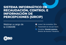 SIRCIP: CAME dicta un webinar sobre la entrada en vigencia del nuevo sistema de percepciones