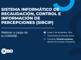 SIRCIP: CAME dicta un webinar sobre la entrada en vigencia del nuevo sistema de percepciones